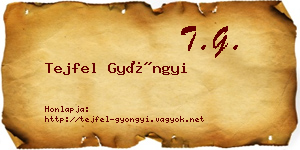 Tejfel Gyöngyi névjegykártya